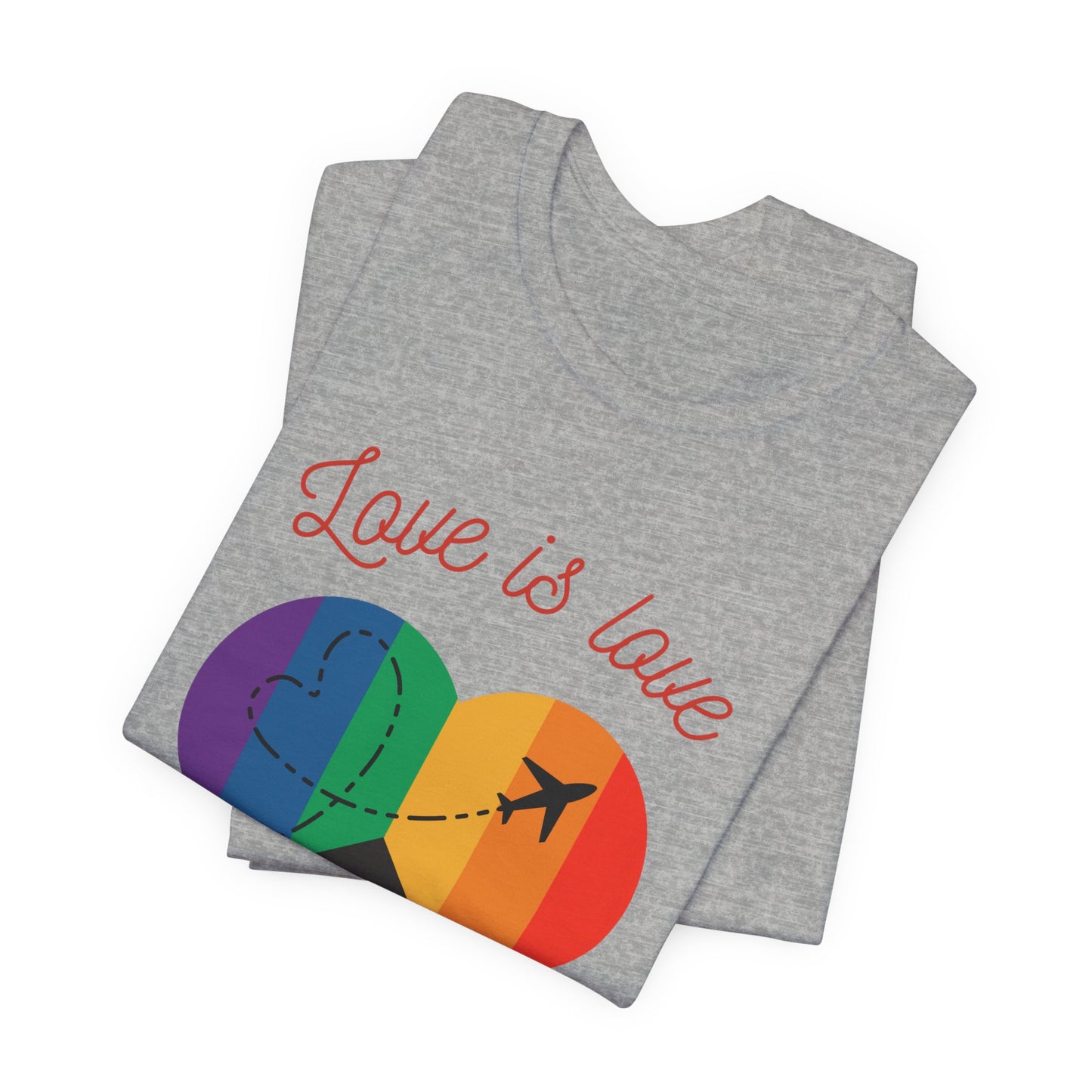 Love is Love Pride Month Unisex Jersey Short Sleeve T-Shirt