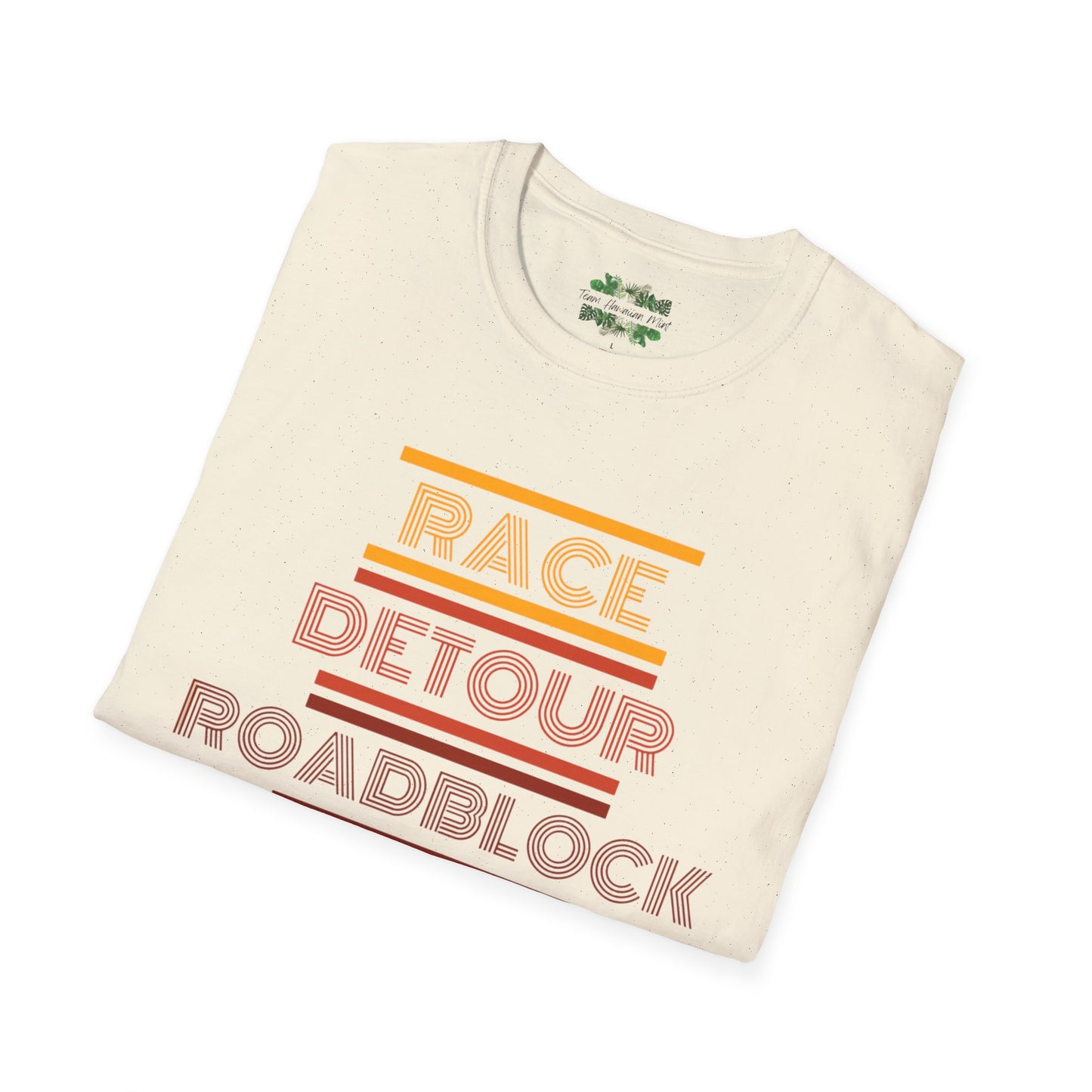 Race Detour Roadblock Pitstop: Unisex Softstyle T-Shirt by Team Hawaiian Mint