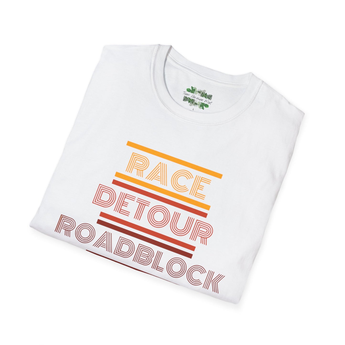 Race Detour Roadblock Pitstop: Unisex Softstyle T-Shirt by Team Hawaiian Mint