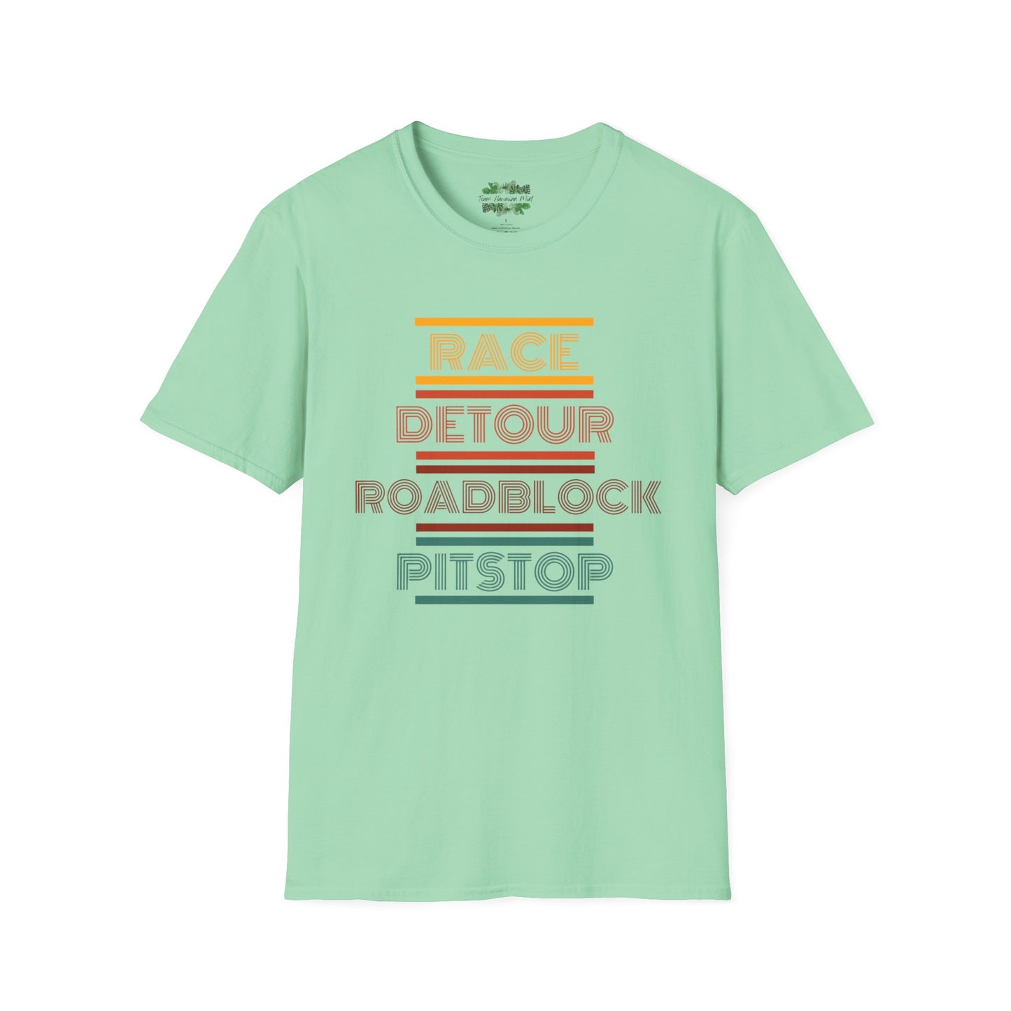 Race Detour Roadblock Pitstop: Unisex Softstyle T-Shirt by Team Hawaiian Mint