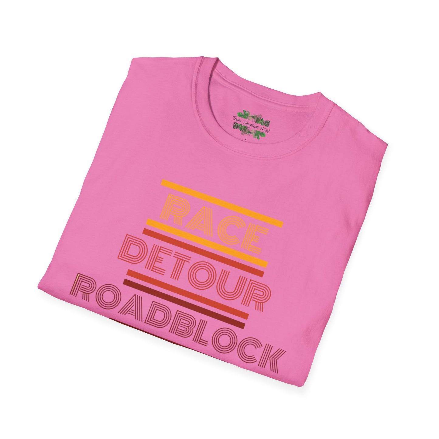 Race Detour Roadblock Pitstop: Unisex Softstyle T-Shirt by Team Hawaiian Mint