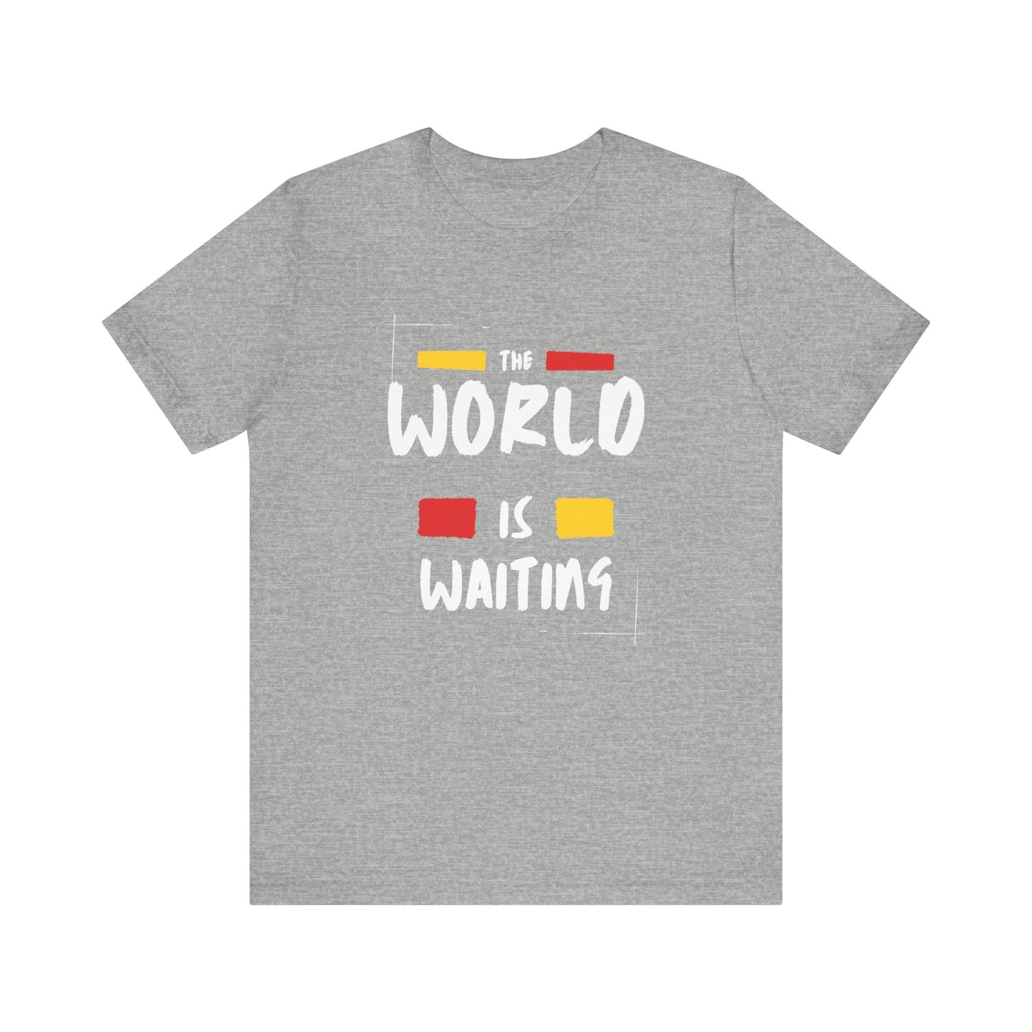 The World is Waiting Unisex Jersey Short Sleeve Tee